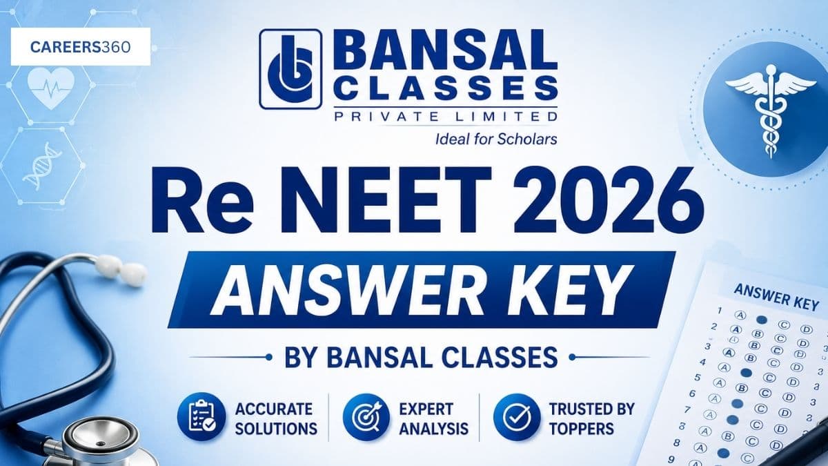 Re NEET 2026 Answer Key by Bansal Classes for All Codes: PDF Download Link