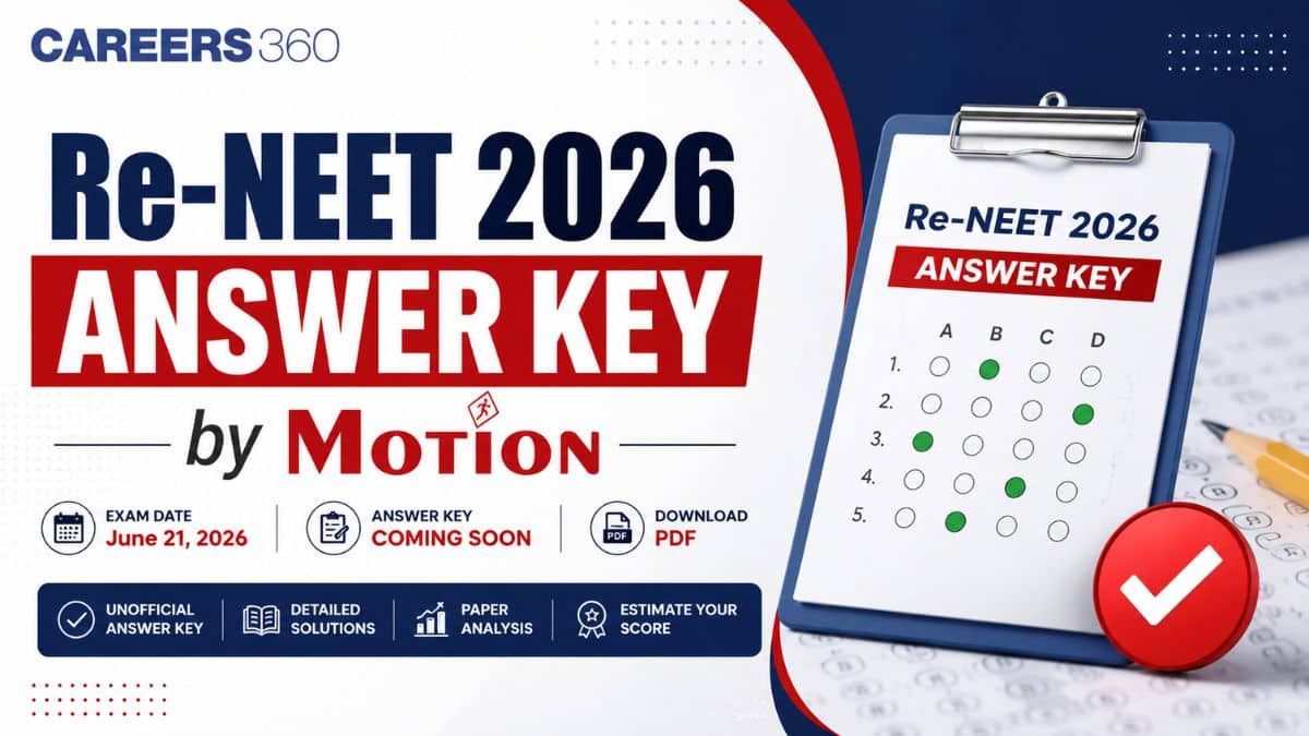 Re NEET 2026 Answer Key by Motion for All Codes: PDF Download Link