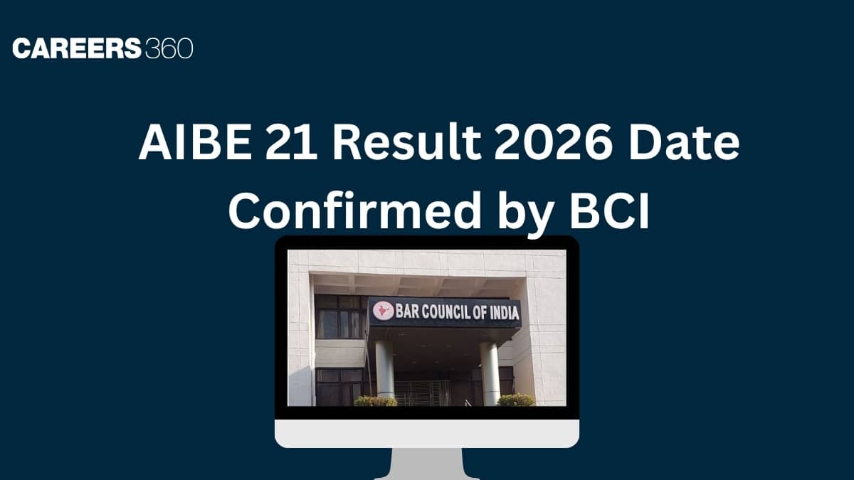 AIBE 21 Result 2026 Date Confirmed by BCI: Check Final Answer Key and Scorecard Timeline
