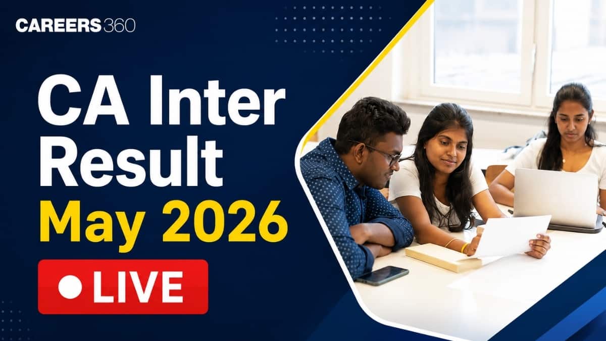 CA Inter Result May 2026 (LIVE): Time, Link, Toppers, Pass Percentage