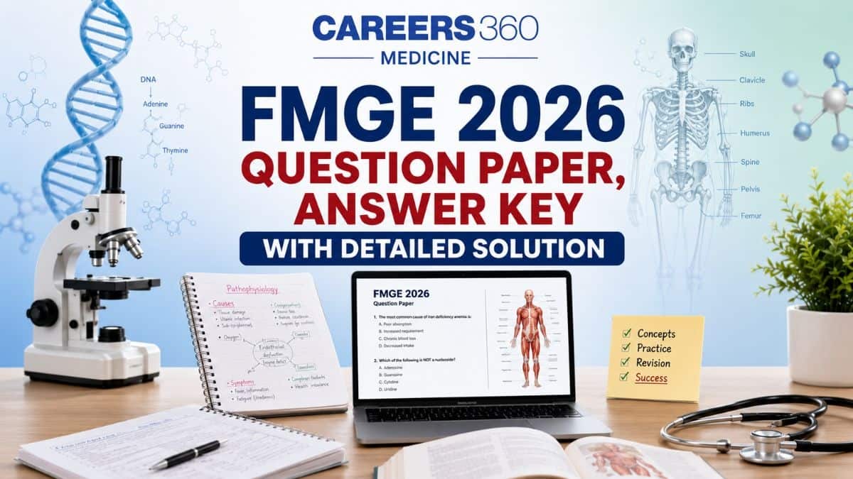 FMGE 2026 Question Paper and Answer Key with Solutions: PDF Download Link