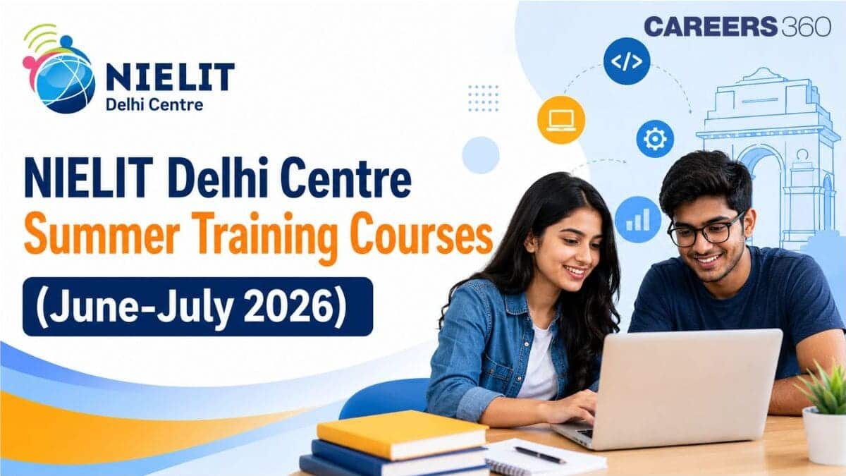 NIELIT Delhi Centre Summer Training Courses (June-July 2026): Registrations Open