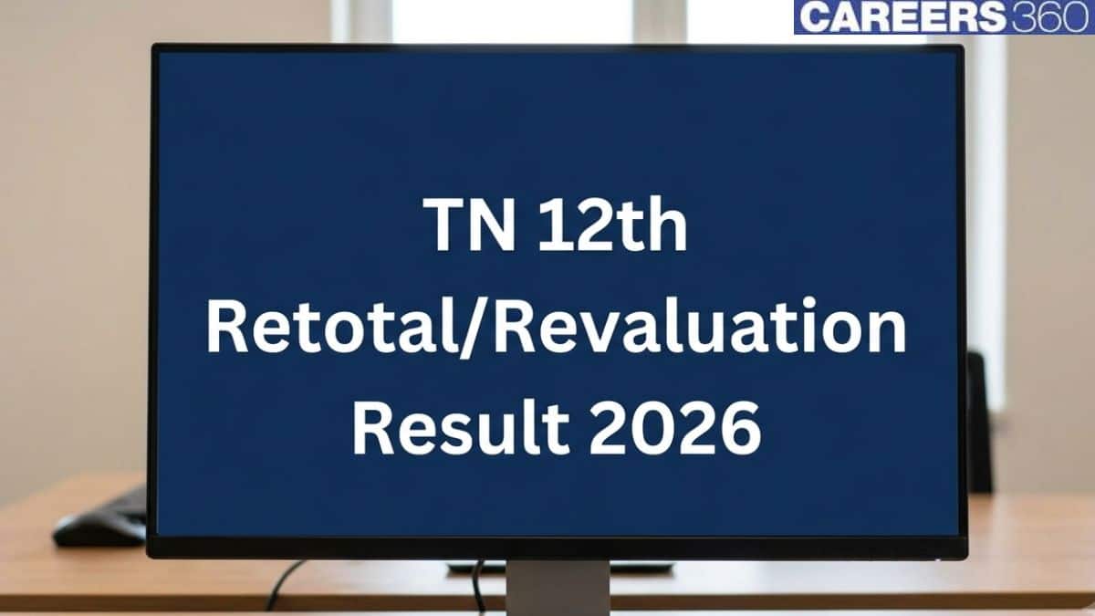 DGE Tamil Nadu 12th Class Retotaling/Revaluation Result 2026 Out at dge.tn.gov.in