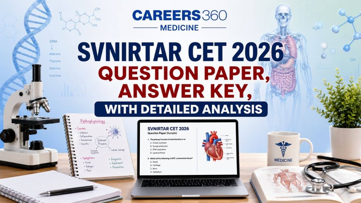 SVNIRTAR CET 2026 Question Paper and Answer Key with Solutions: PDF Download Link