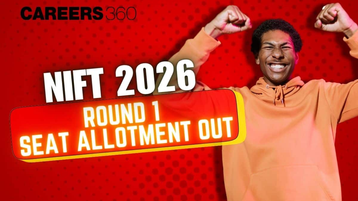 NIFT 2026 Round 1 Seat Allotment Out, Download Allotment Letter at nift.admissions.nic.in