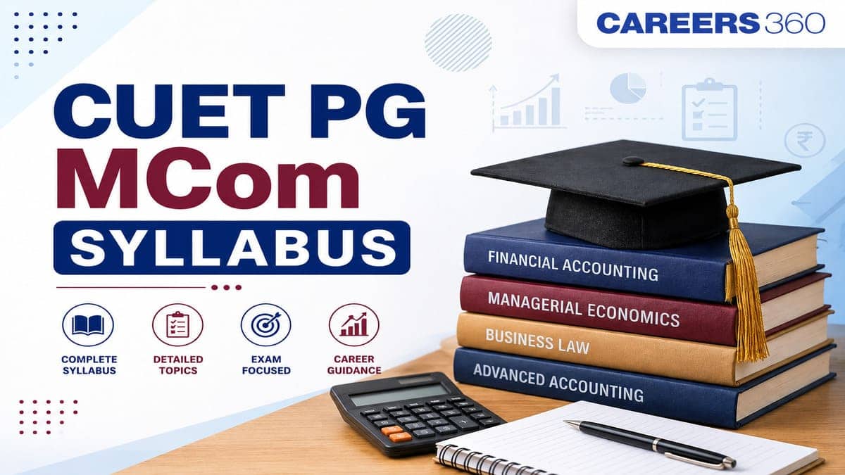 CUET PG MCom Syllabus 2027 (Out): Download Official Syllabus, Exam Pattern