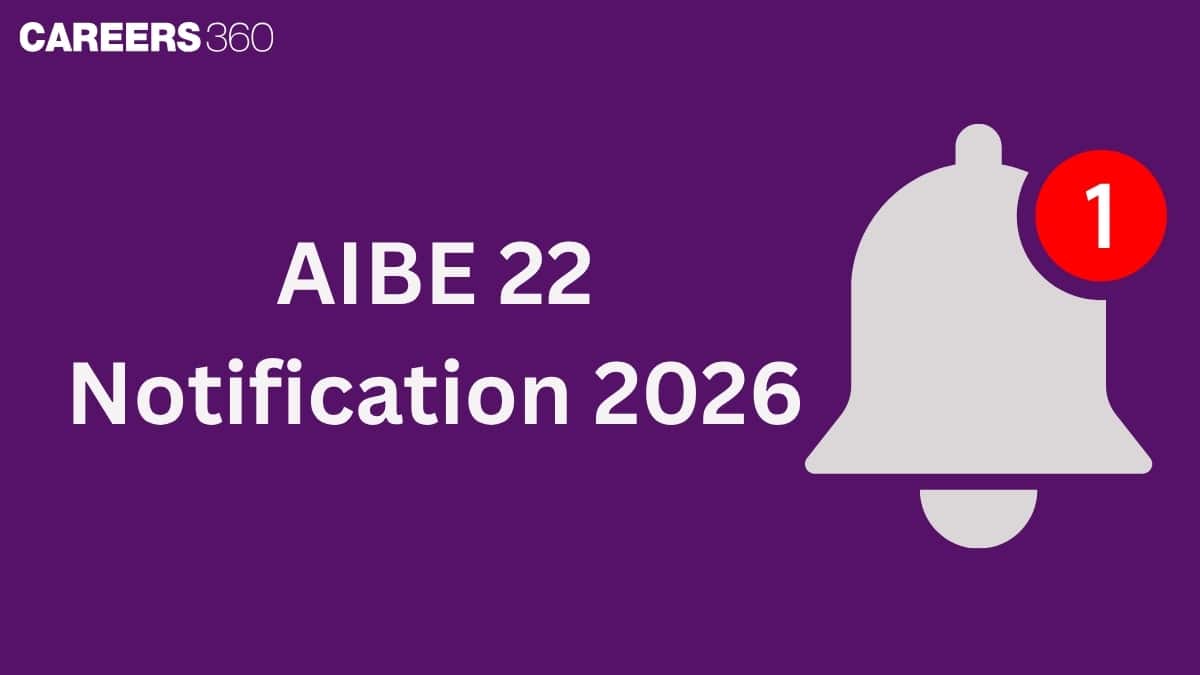 AIBE 22 Notification 2026: Expected Date for Registration & Exam Date