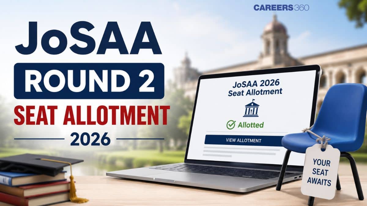 JoSAA 2026 Round 2 Seat Allotment Link at josaa.nic.in: Steps to Check