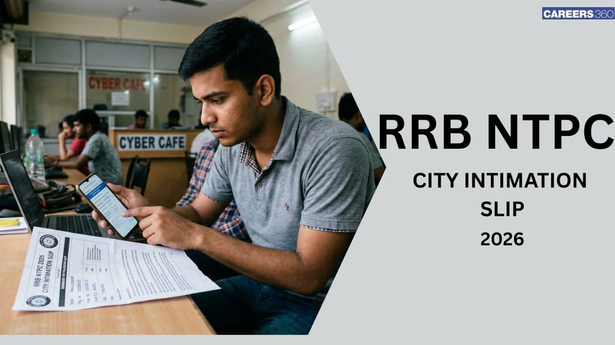 RRB NTPC City Intimation Slip 2026 Out; Get Login Link to Download City Slip
