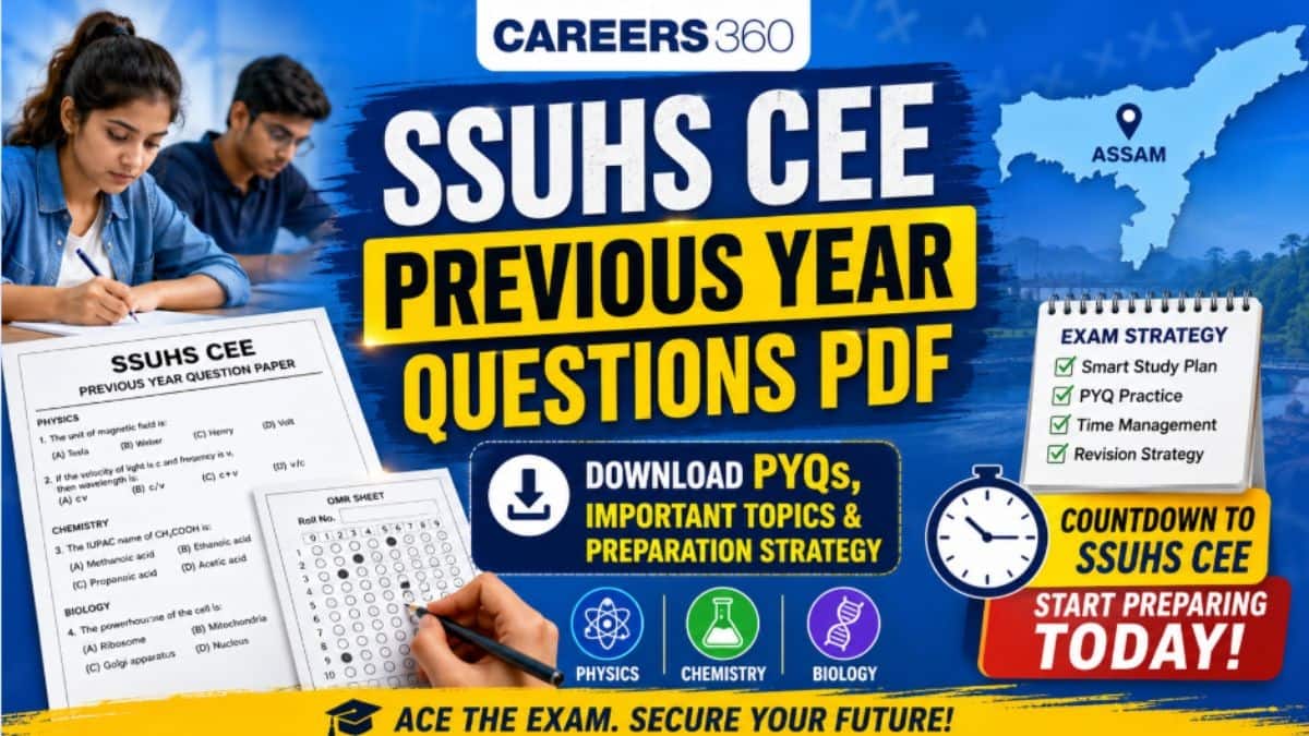 SSUHS CEE Previous Year Question Papers with Answers PDF: Download Here