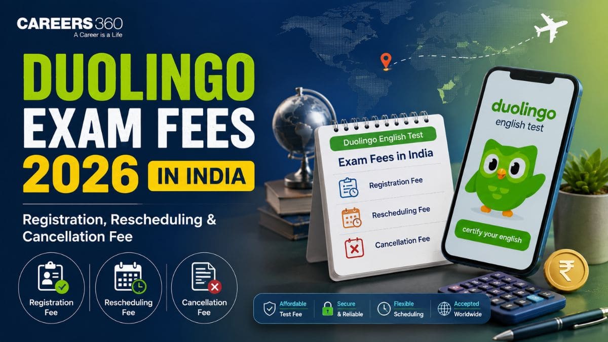 Duolingo Exam Fees 2026 in India: Registration, Rescheduling & Cancellation Fee