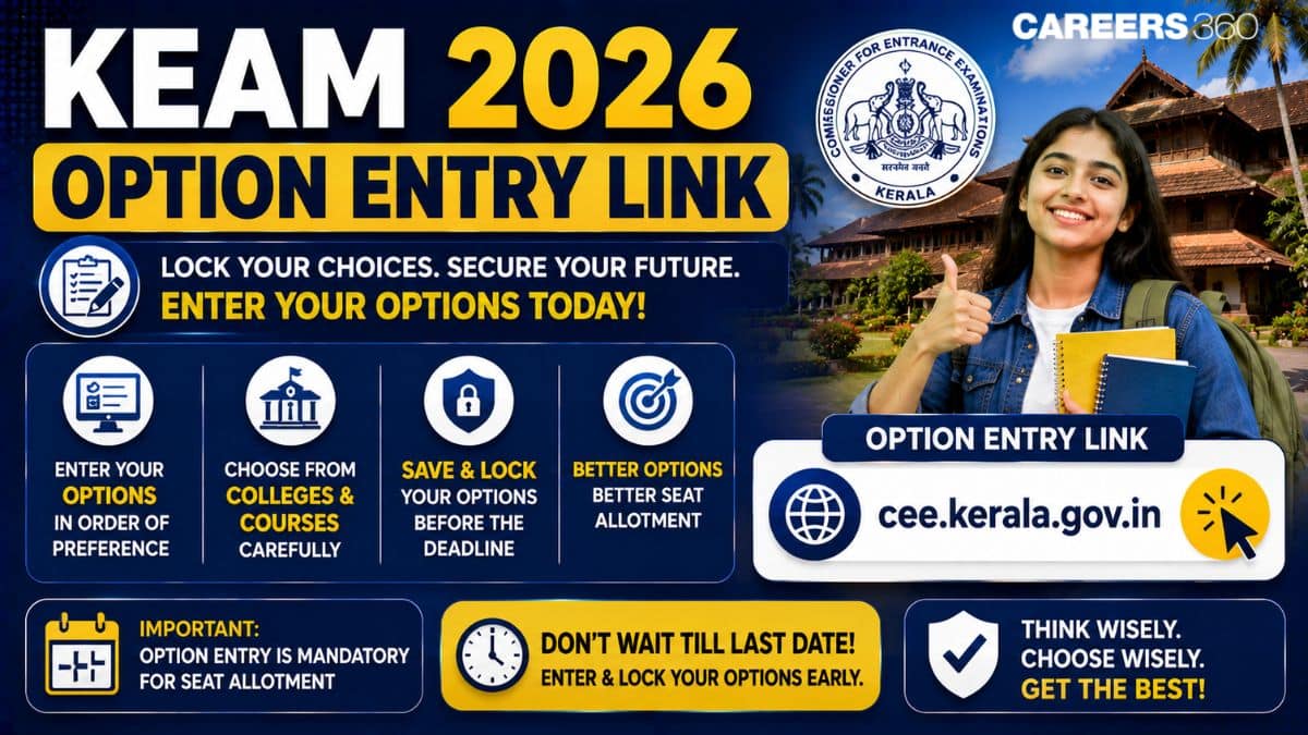 KEAM 2026 Option Entry Link at cee.kerala.gov.in – Candidate Login, Choice Filling & Dates