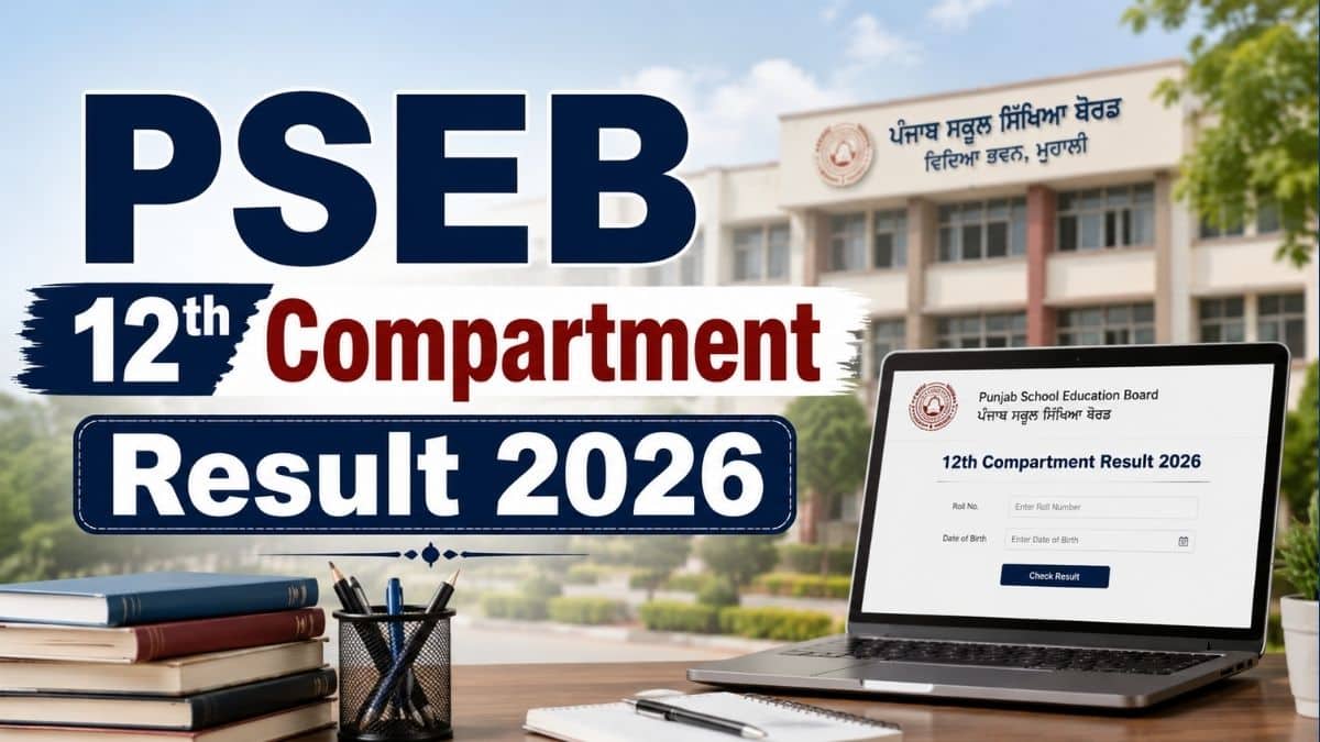 Punjab PSEB 12th Compartment Result 2026 Out at pseb.ac.in - Check via Roll Number or Name