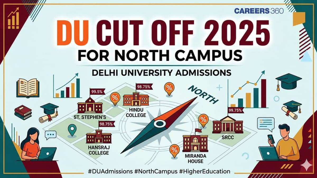 Developer Cut Off DU Last Year Cut Off for North Campus Colleges: Check CUET Scores for ...