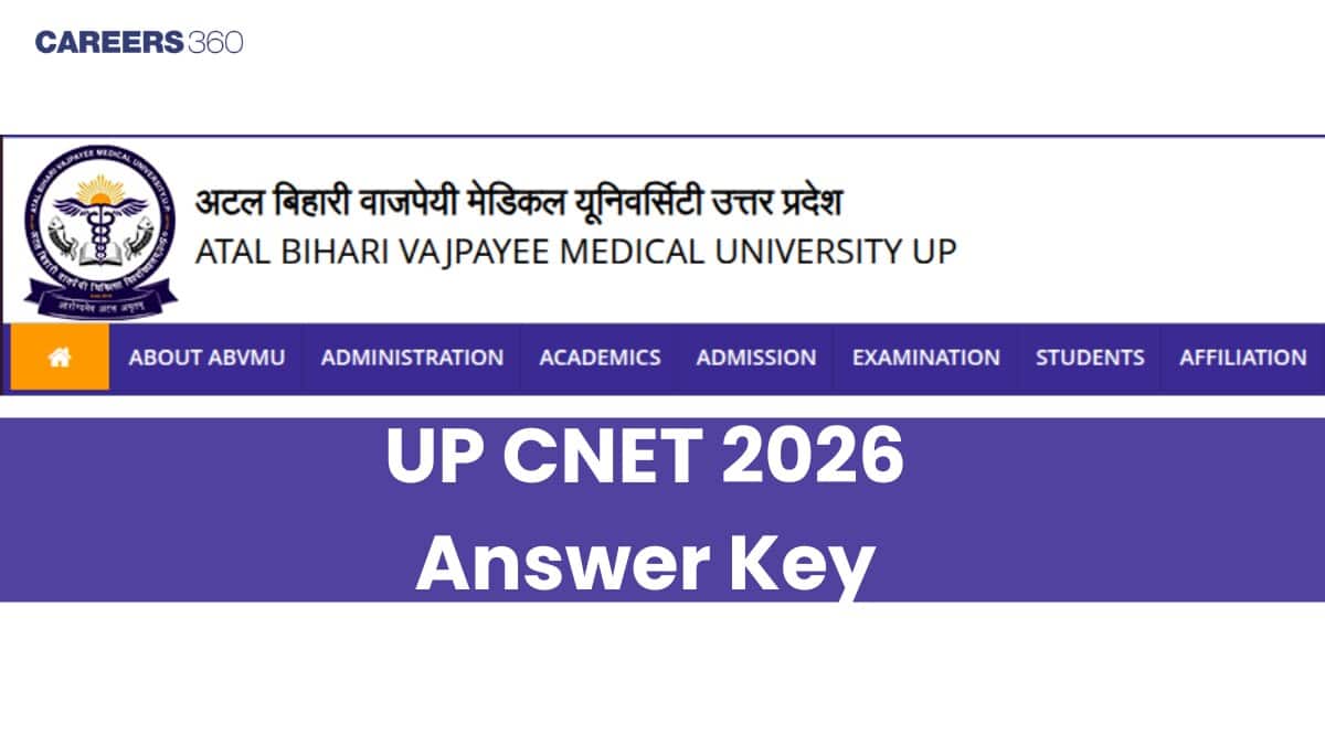 UP CNET Answer Key 2026: Release Date & Download Link at abvmuup.edu.in