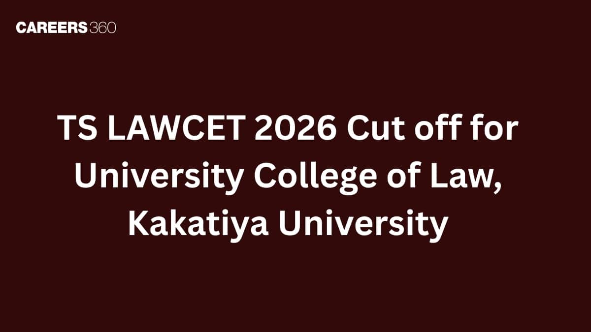 TS LAWCET 2026 Cut off for University College of Law, Kakatiya University