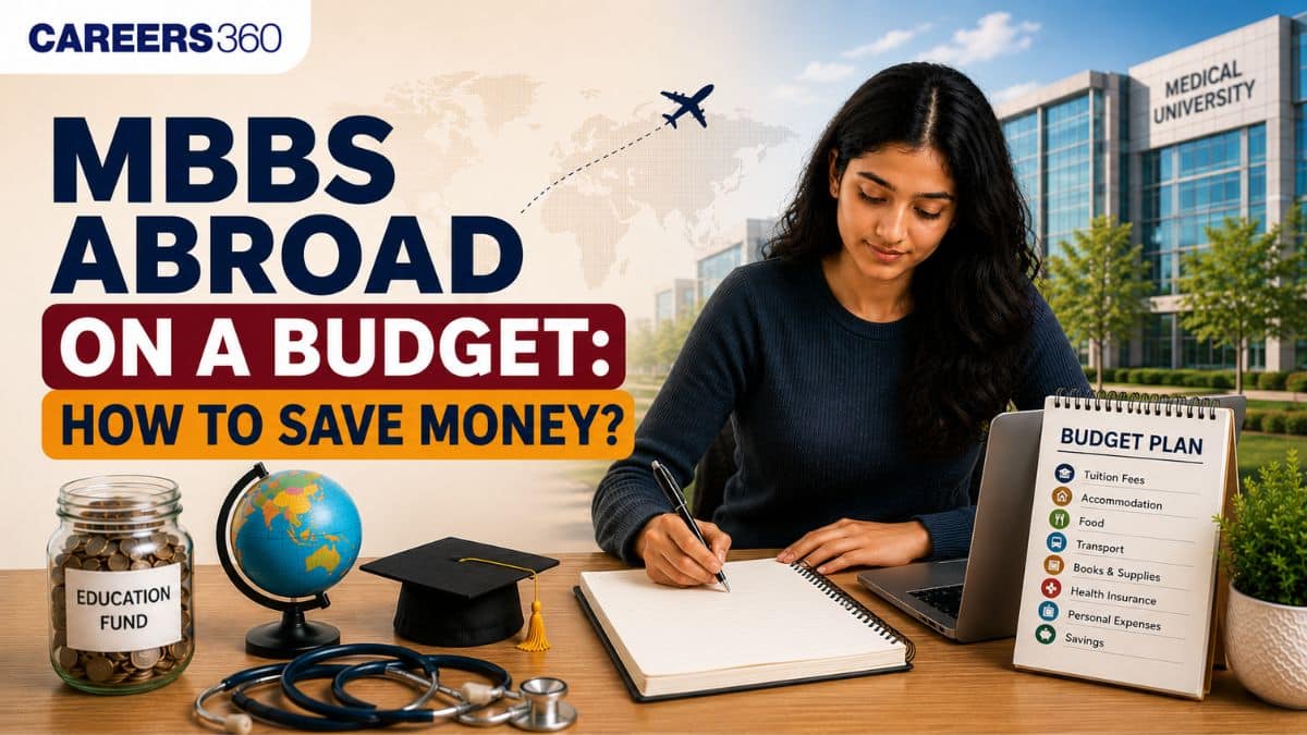 MBBS Abroad On A Budget: How To Save Money?