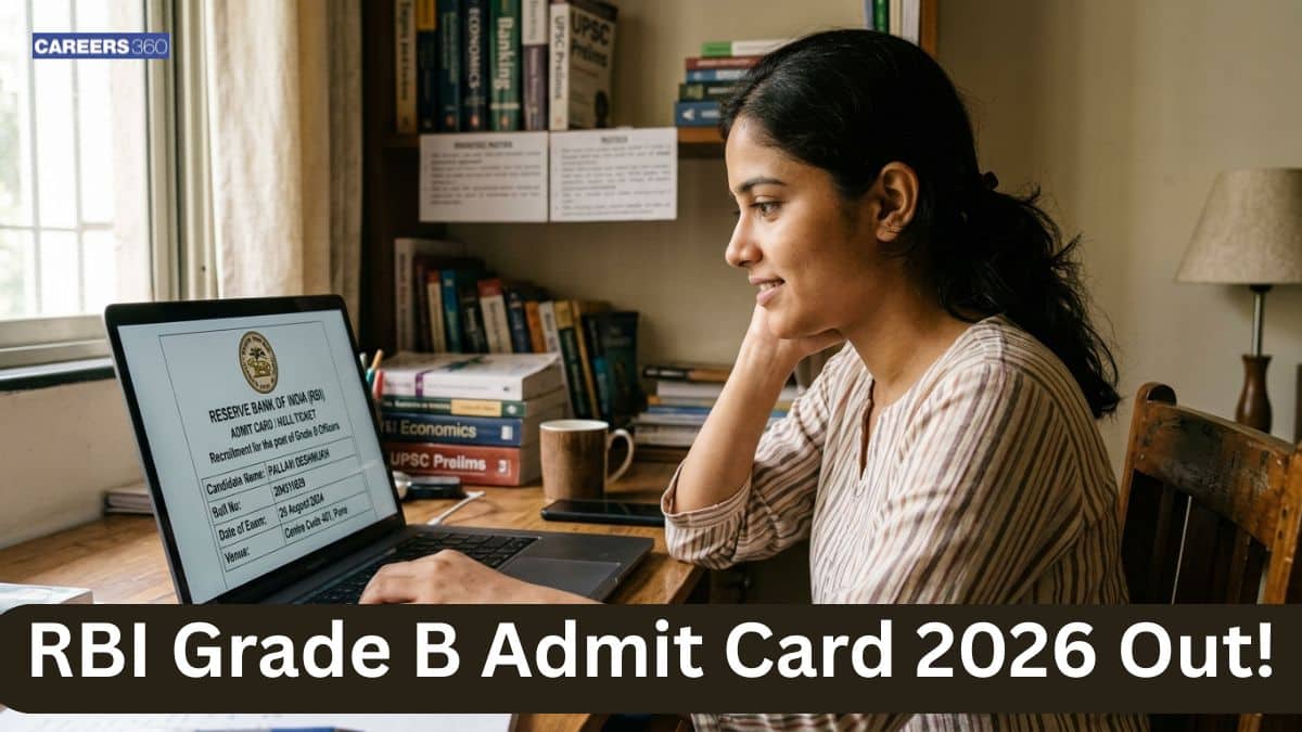 RBI Grade B Admit Card 2026 Out - Direct Link to Download Prelims Call Letter at rbi.org.in