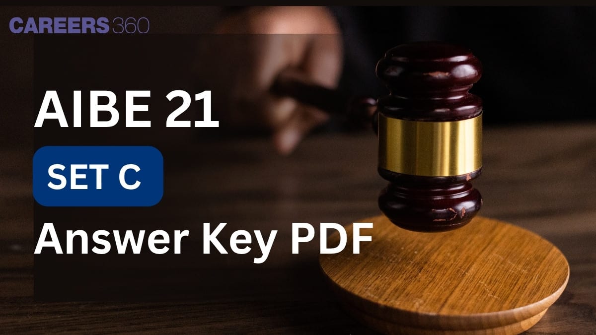 AIBE 21 Set C Answer Key 2026: Download PDF