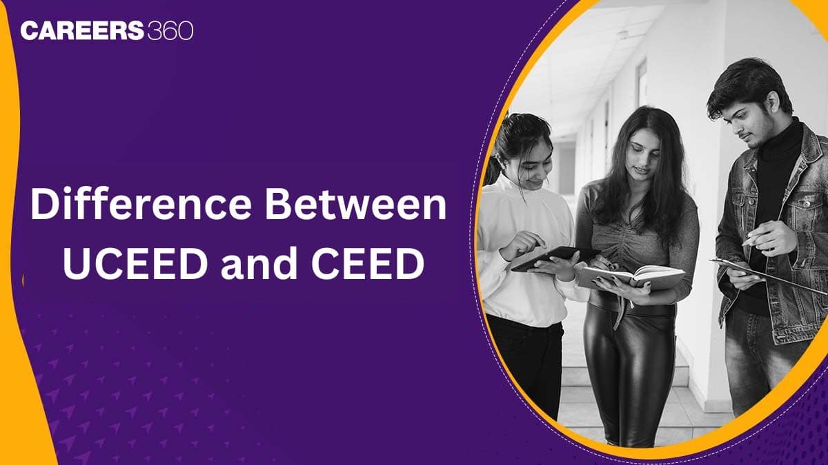 What is Difference Between UCEED and CEED?