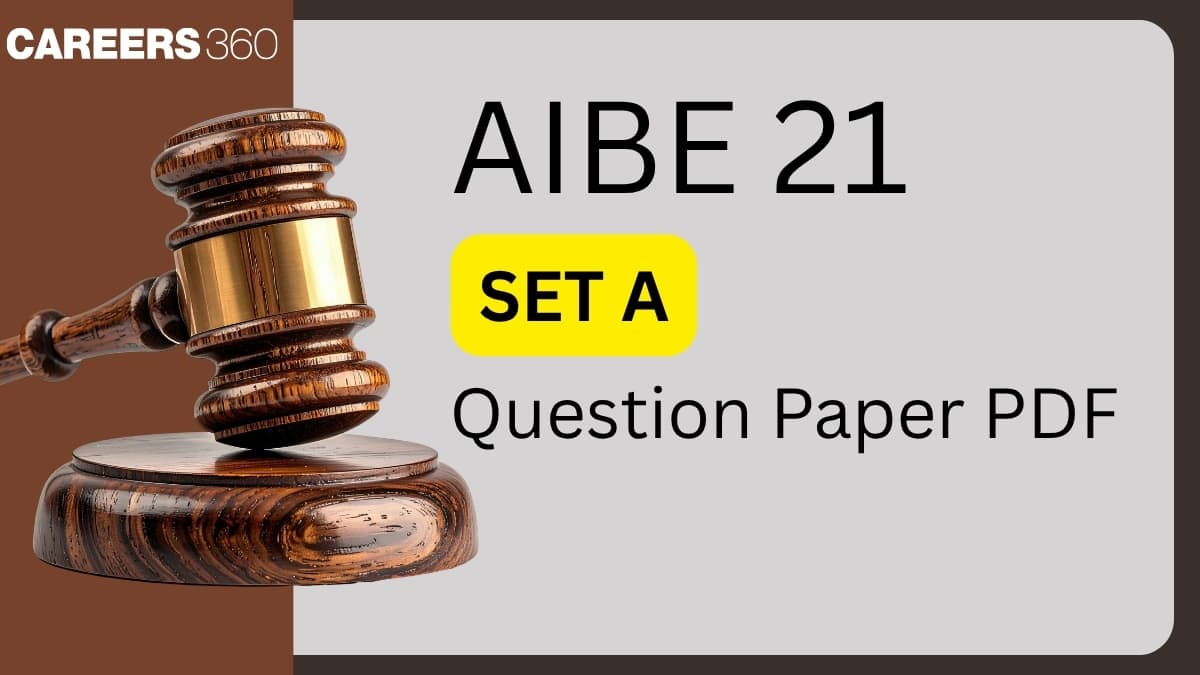 AIBE 21 SET A Question Paper 2026 PDF with Solutions