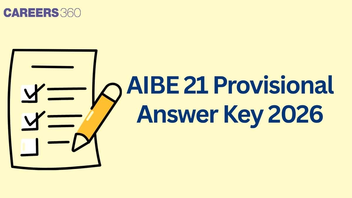 AIBE 21 Provisional Answer Key 2026 PDF (OUT): Know How to Raise Objections