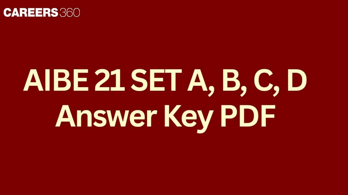 AIBE 21 SET A, B, C, D Answer Key 2026 PDF