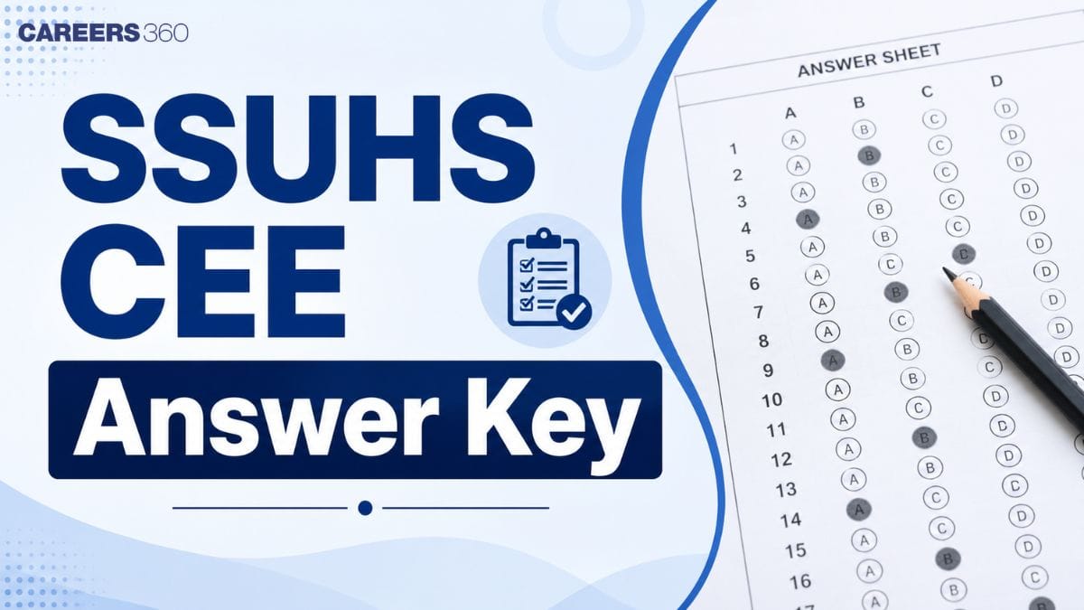 SSUHS CEE Answer Key 2026: Unofficial Answer Key PDF Download Links