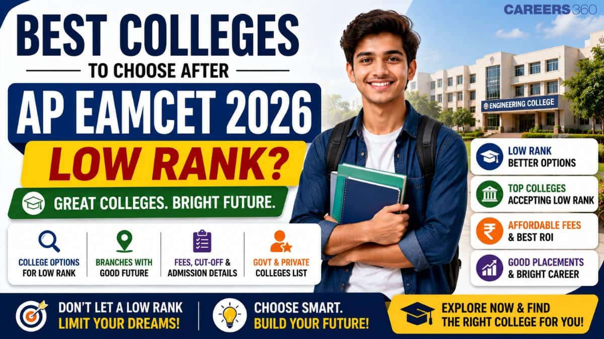 Best Colleges After AP EAMCET 2026 Low Rank: Top Options