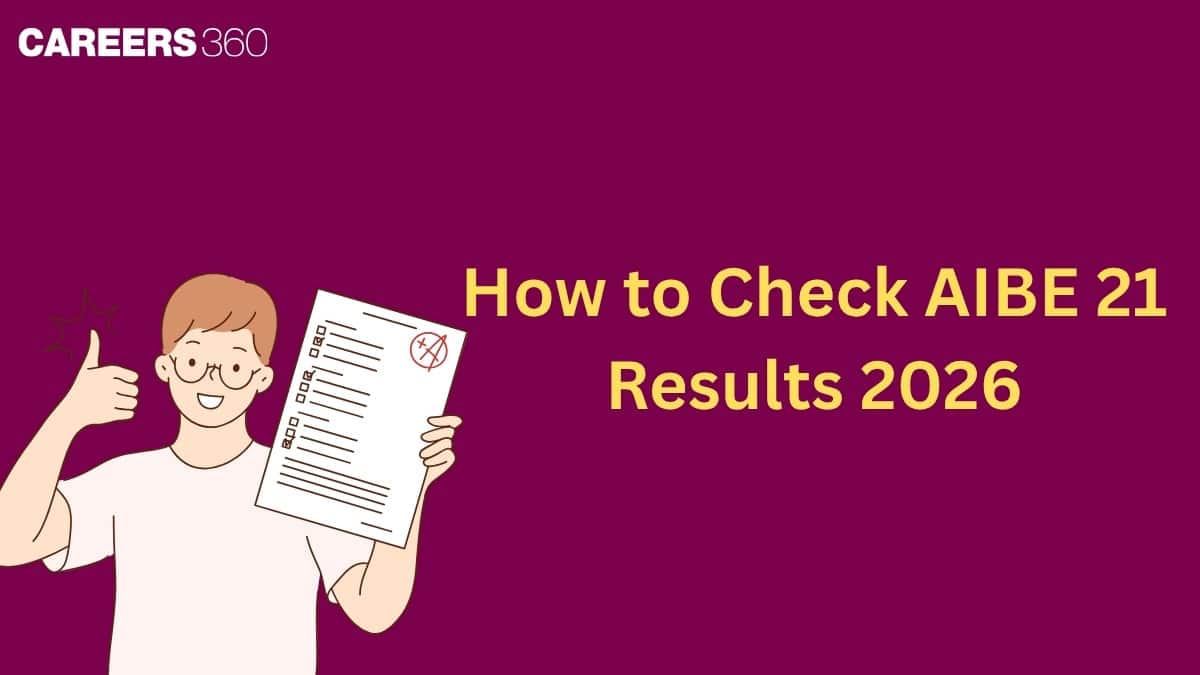 How to Check AIBE 21 Results 2026: Step-by-Step Guide to Download Score Card