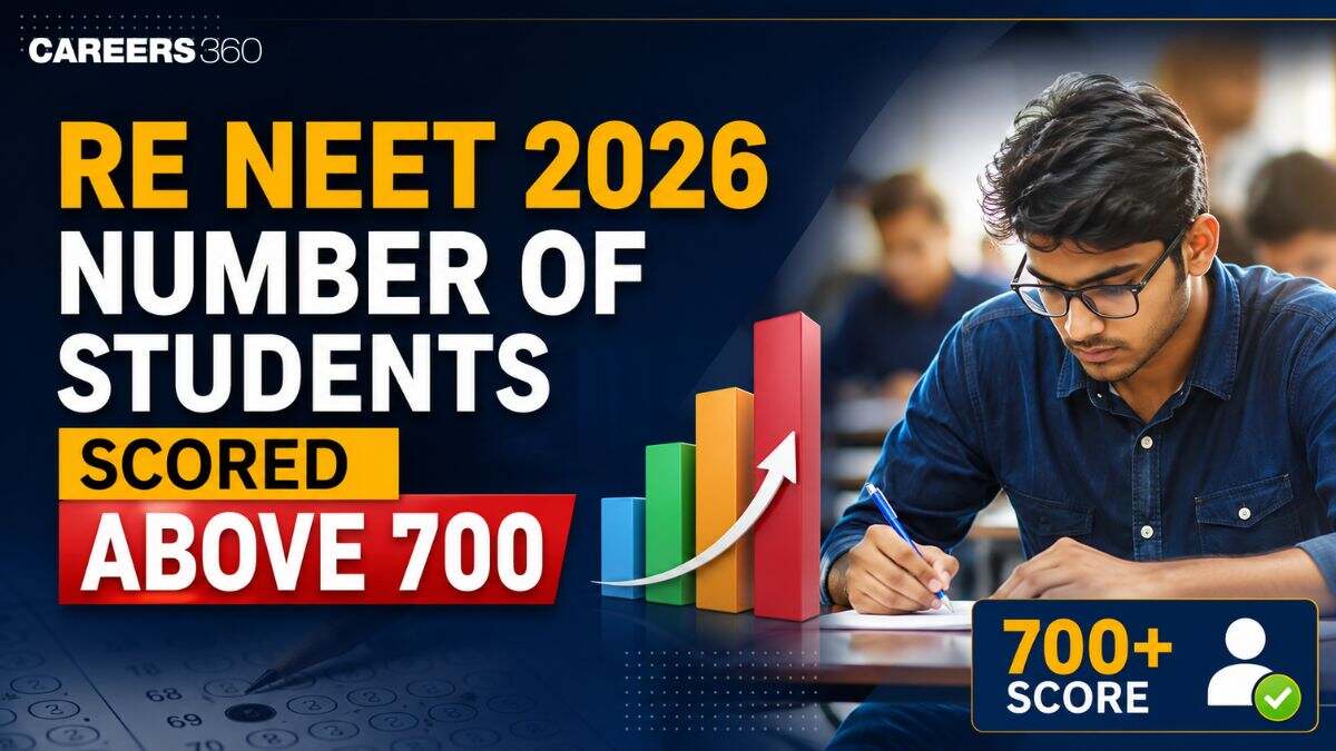 Re NEET 2026: How Many Students Scored Above 700 Marks? Check Numbers
