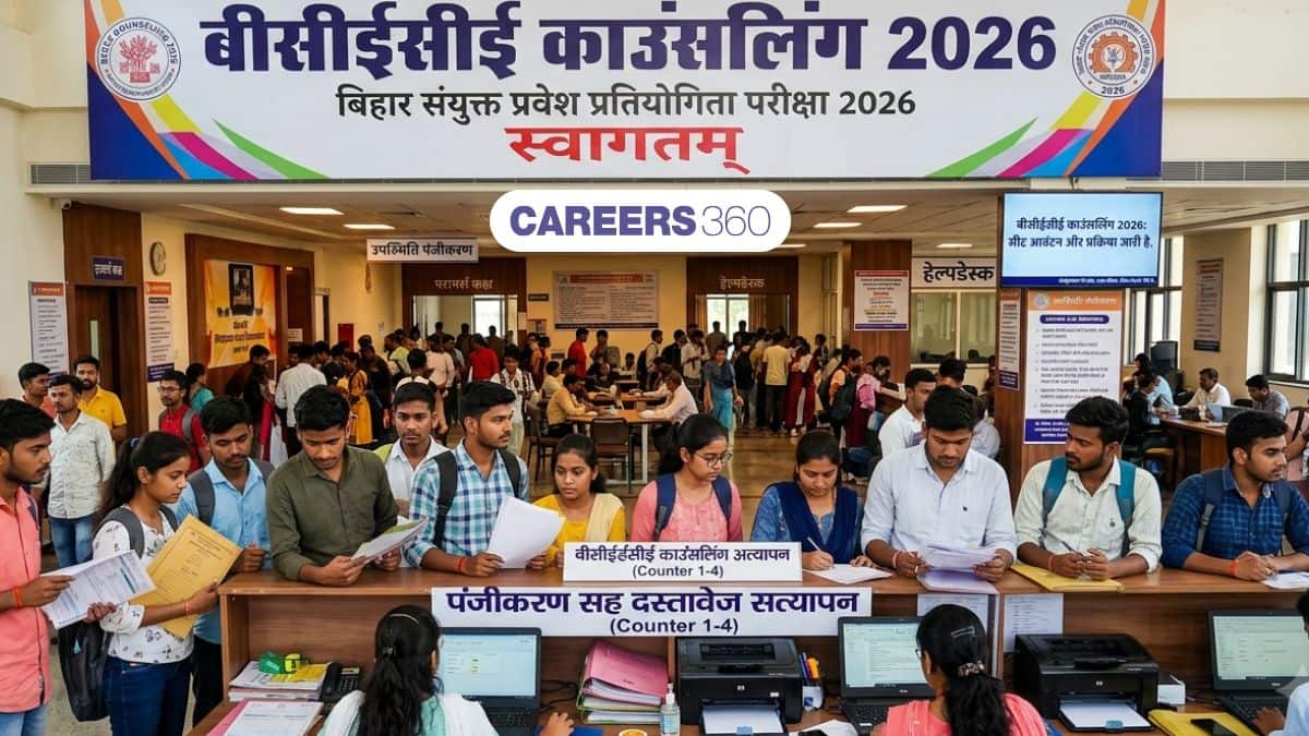 बीसीईसीई काउंसलिंग 2026 (BCECE Counselling 2026): डेट्स (जारी), रजिस्ट्रेशन, सीट अलॉटमेंट