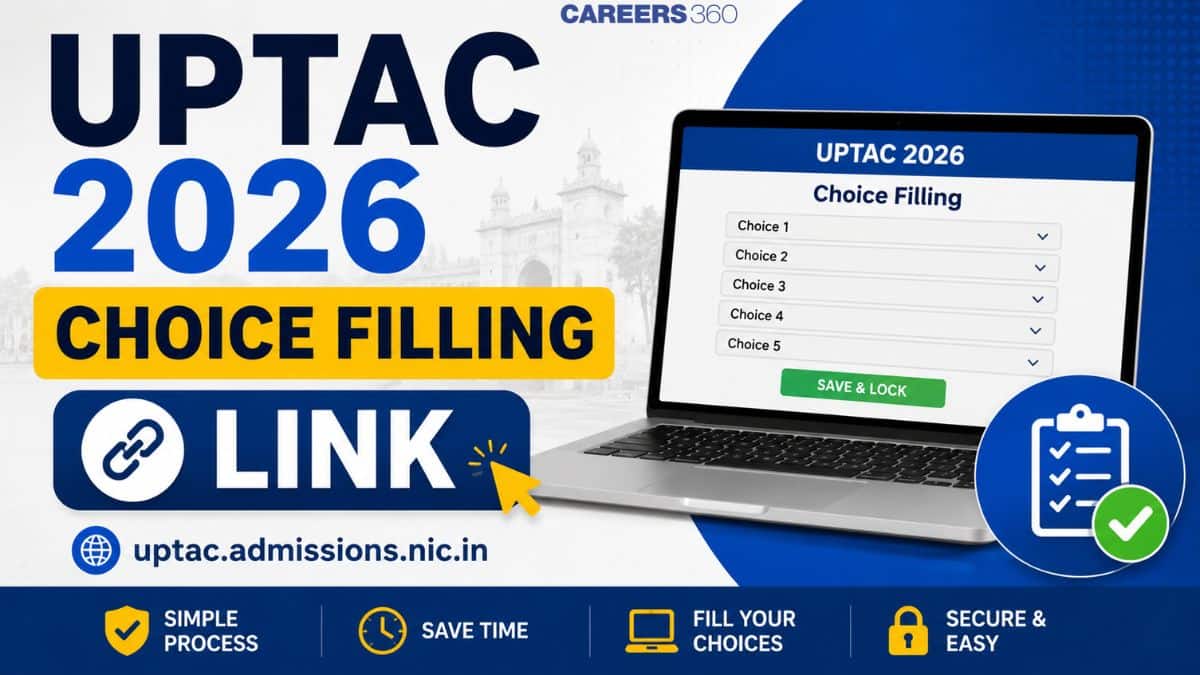 UPTAC 2026 Choice Filling Link: Tips to Lock Best BTech College Preferences
