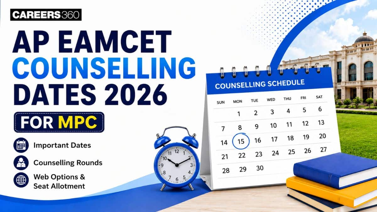 AP EAMCET Counselling Dates 2026 for MPC: Registration, Web Options, Seat Allotment Schedule