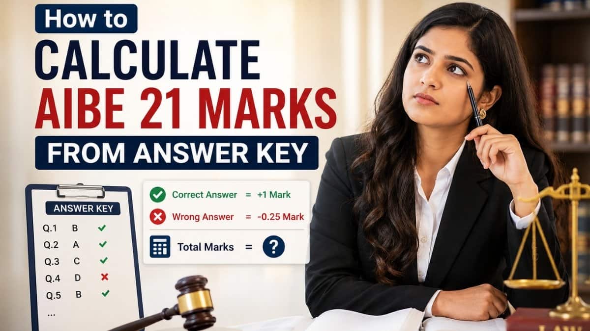 How to Calculate AIBE 21 Marks from Answer Key?