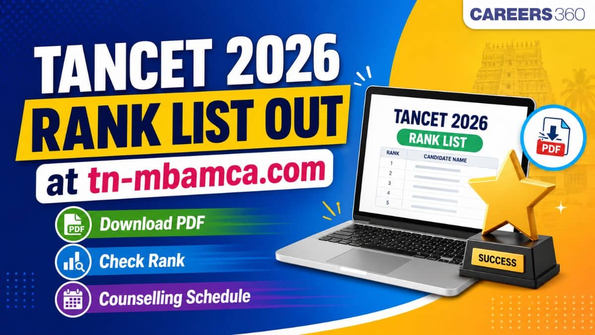 TANCET 2026 Rank List Out at tn-mbamca.com: Download PDF, Check Rank, Counselling Schedule