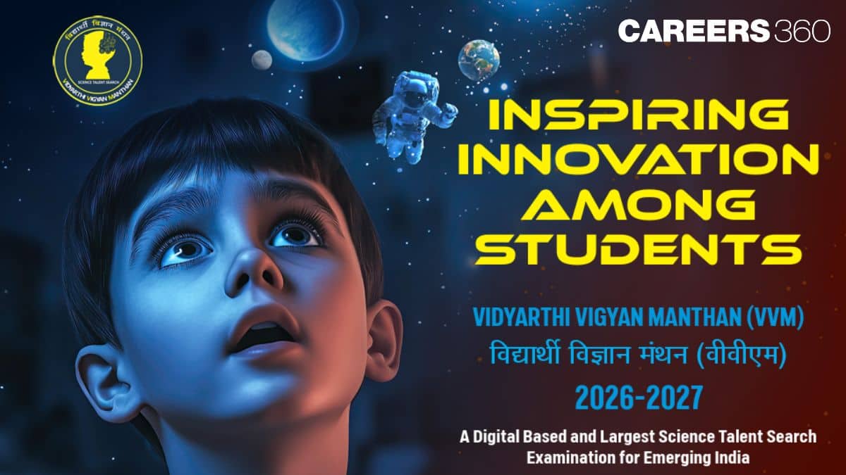Vidyarthi Vigyan Manthan (VVM) 2026-27: Registration, Exam Date, Eligibility, Syllabus & Result