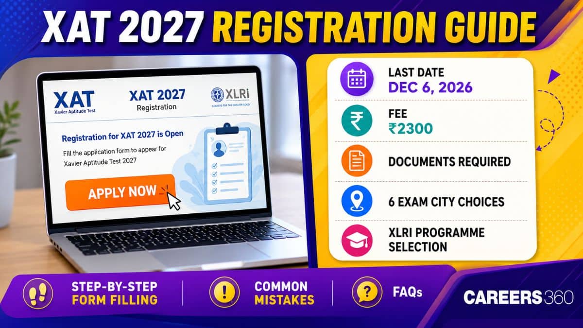 XAT 2027 Application Guide: Struggling With Course, CGPA or Work-Ex Details? Read This Before You Apply