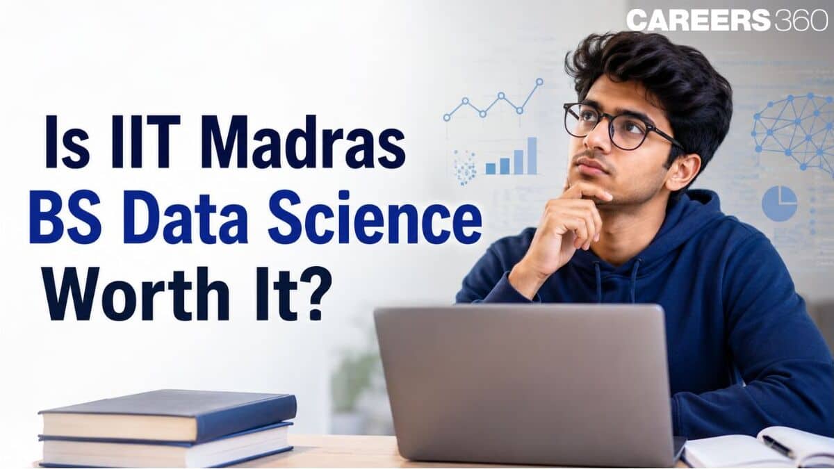 Is IIT Madras BS Data Science Worth It? - A Look at the Numbers