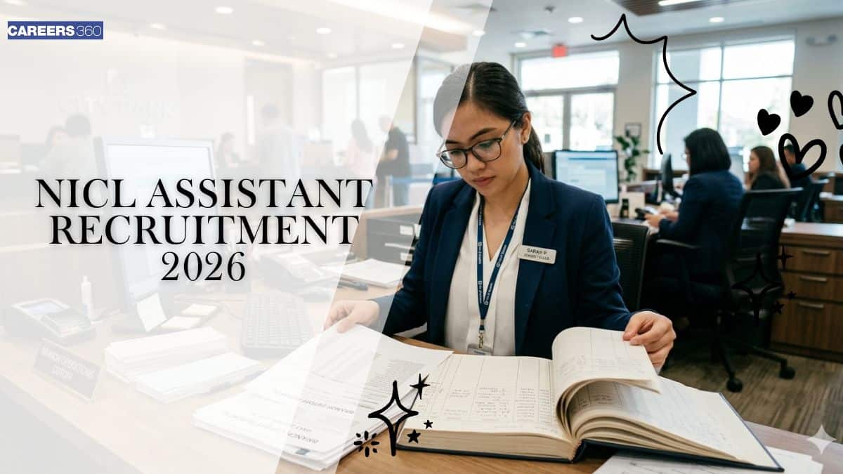 NICL Assistant Recruitment 2026: Apply Online for 500 Posts, Notification, Eligibility & Last Date
