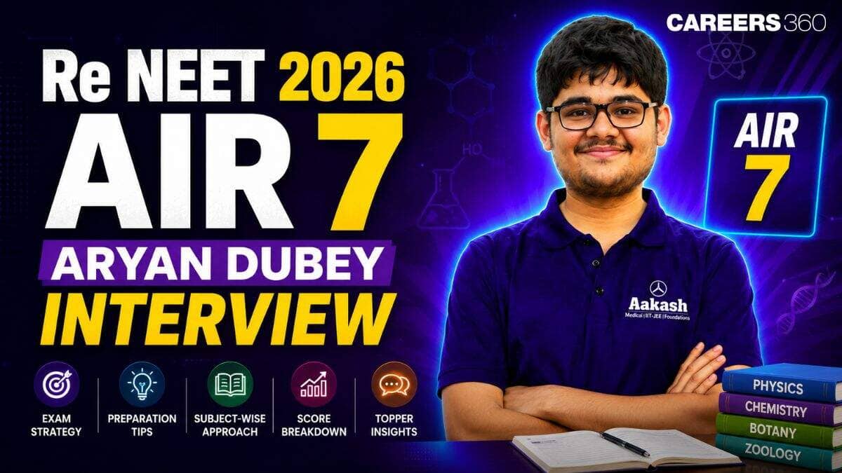 Re NEET 2026 AIR 7 Aryan Dubey Interview: Preparation Strategy and Study Plan