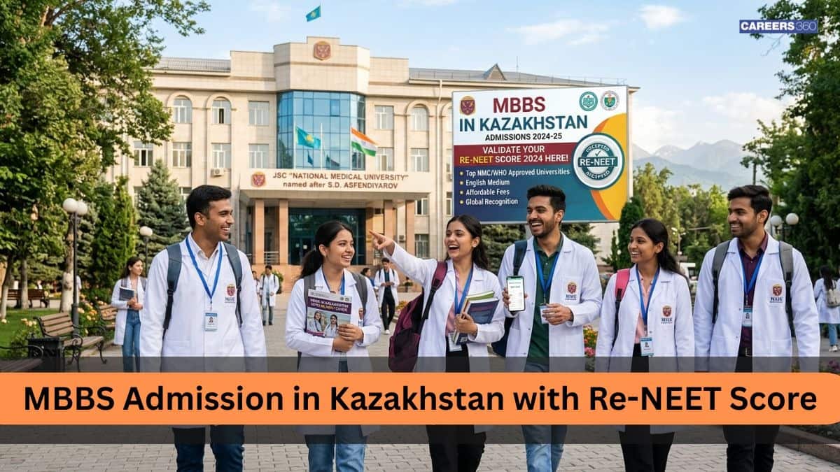 MBBS Admission in Kazakhstan with Re-NEET Score 2026: Know Eligibility, Admission Fees