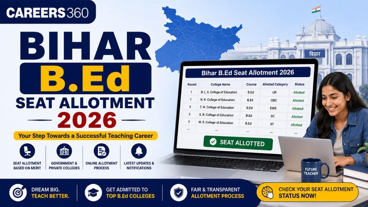 Bihar BEd 4th Seat Allotment 2026 (Out): Allotment List, Document ...