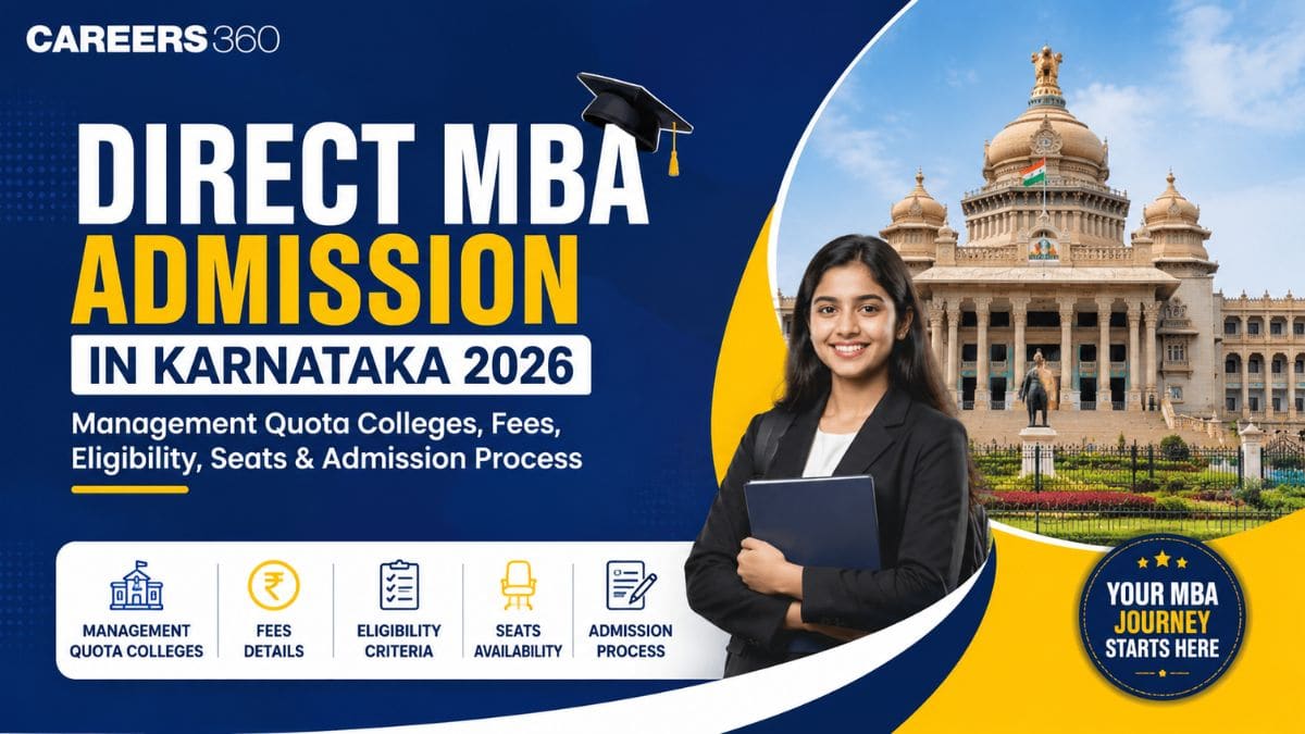 Direct MBA Admission in Karnataka 2026: Management Quota Colleges, Fees, Eligibility, Seats