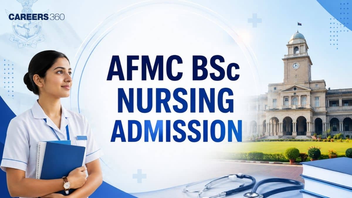 AFMC BSc Nursing Admissions 2026: Application Form Extended ...