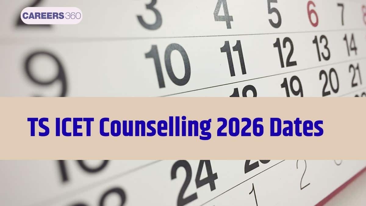 TS ICET Counselling 2026 Dates Expected Soon: Registration, Slot Booking, Certificate Verification and Seats