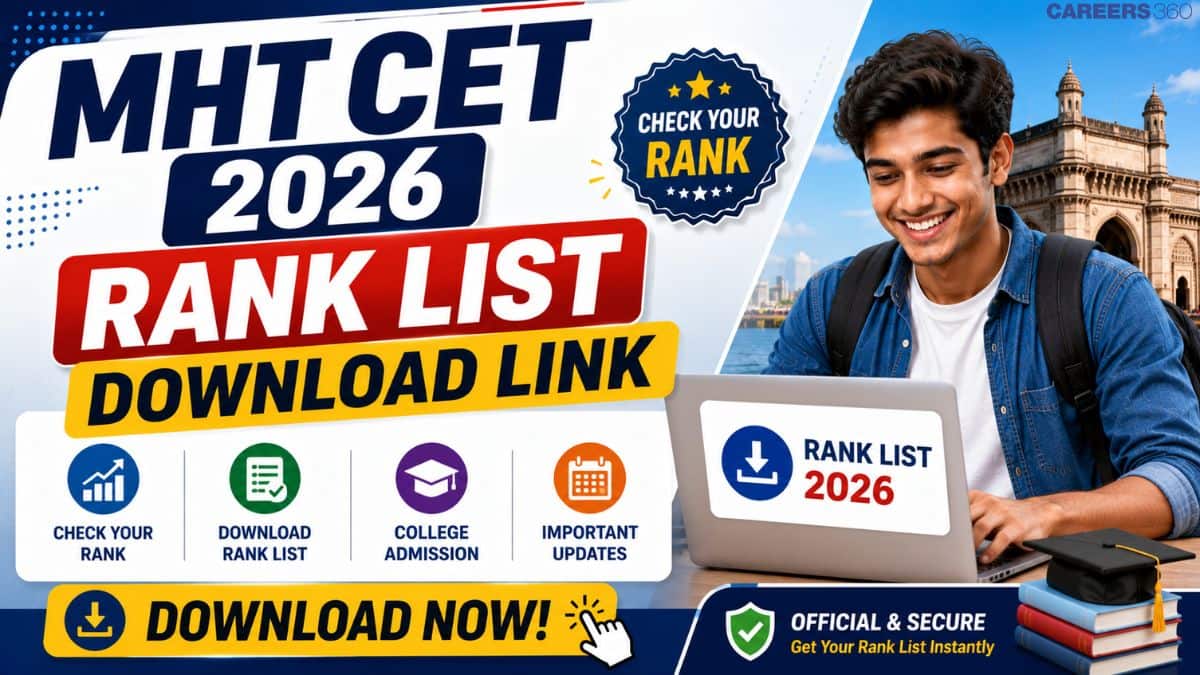 MHT CET 2026 Rank List Download Link: Check Merit Rank & Scorecard PDF