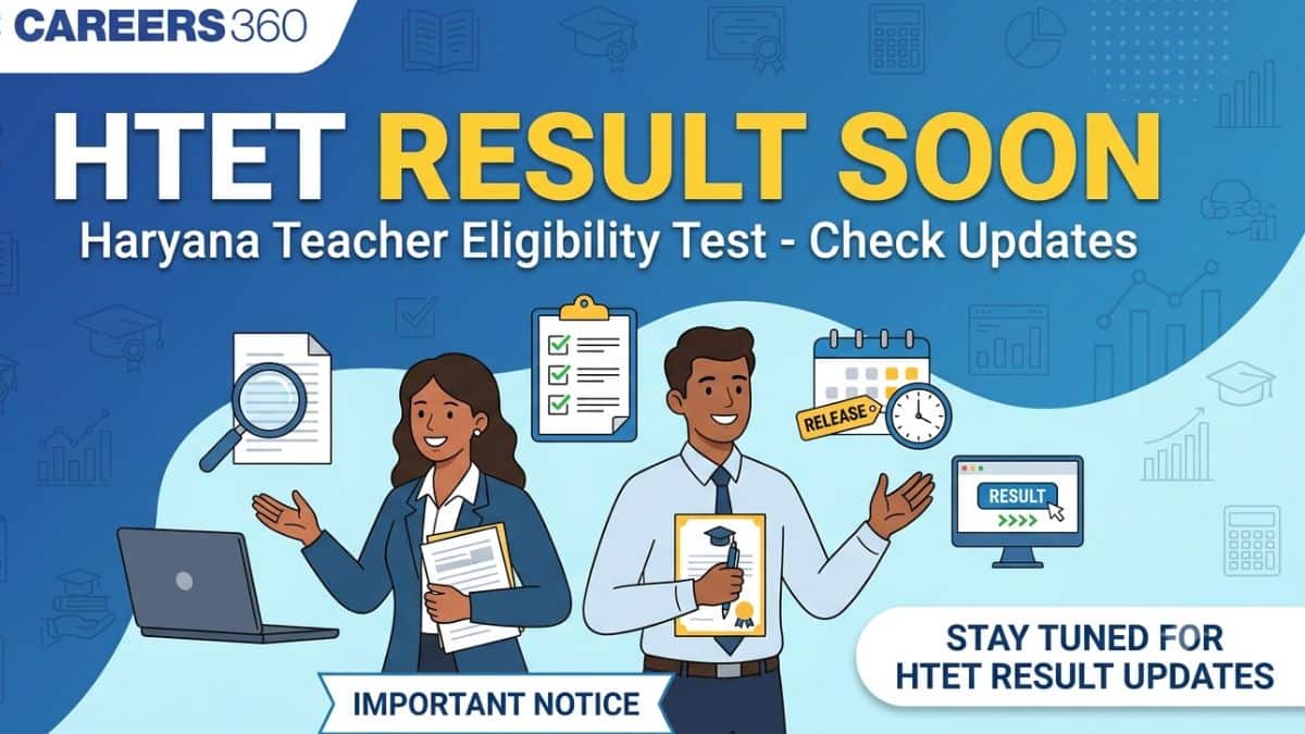 HTET Result 2025 Soon: Haryana TET Scorecard, Cut Off & Result Link