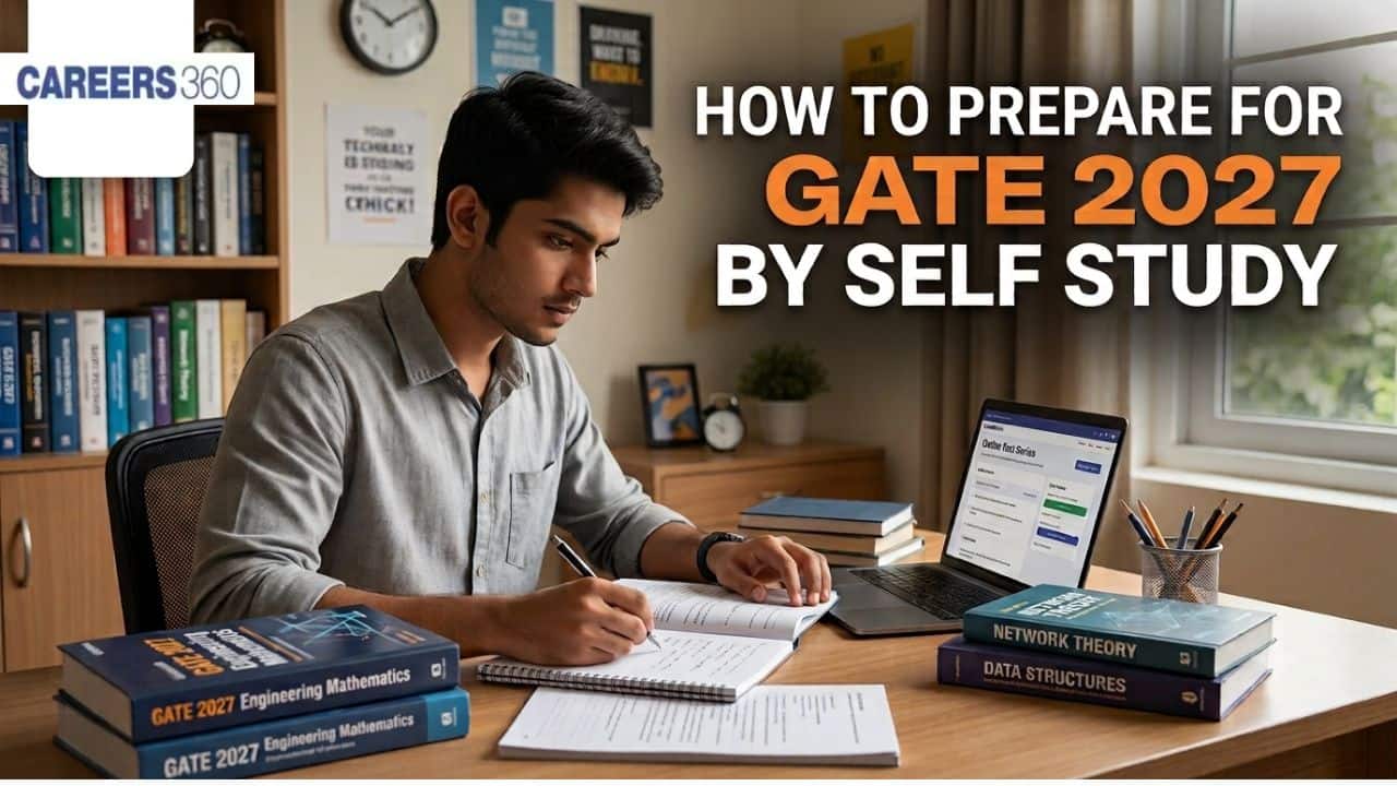 GATE Self Study Plan 2027 - How to Prepare for GATE by Self Study