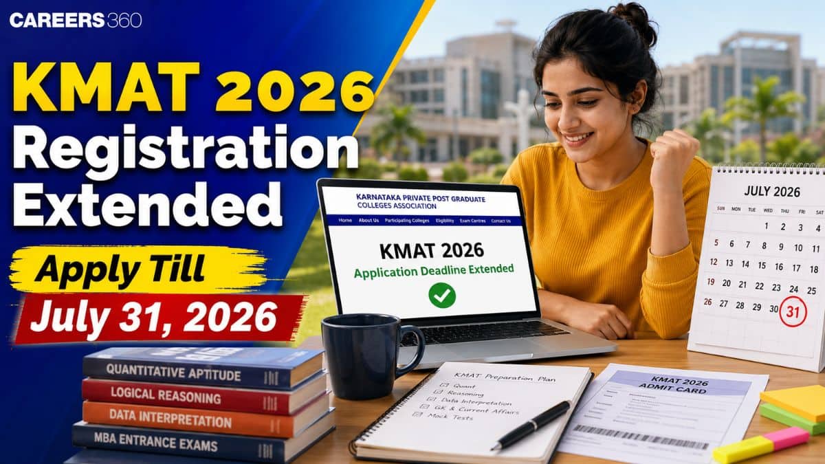 KMAT 2026 Application Form Last Date Extended to July 31; Check Registration Link and MBA Colleges List